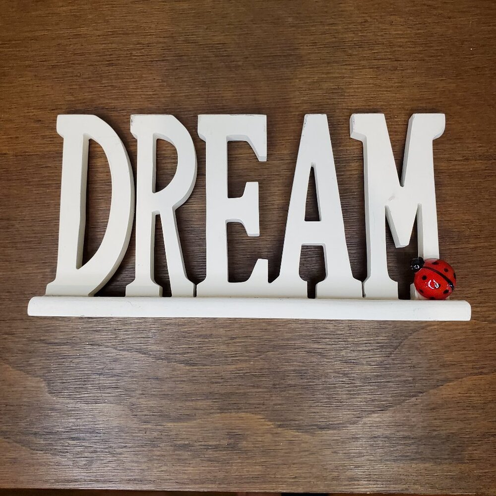 Wood DREAM Ladybug Freestanding Sign Home Decor Table Shelf Decor